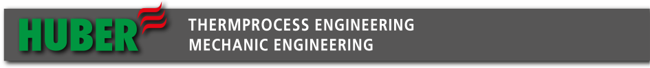HUBER - Thermprocess Mechanic Engineering